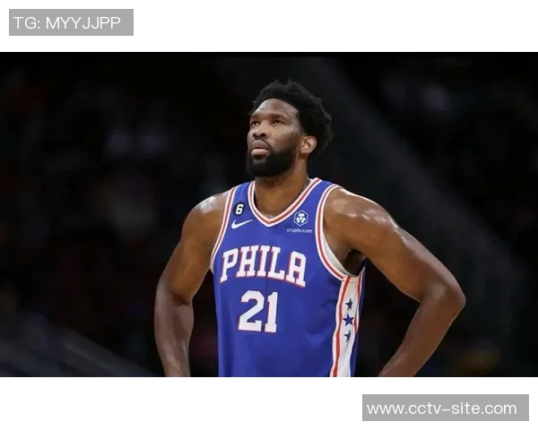 恩比德职业生涯总得分突破13000分创造个人新里程碑